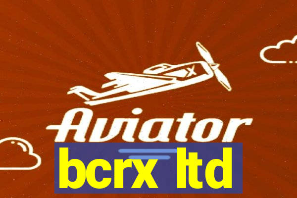 bcrx ltd