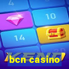 bcn casino