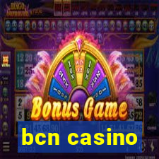 bcn casino