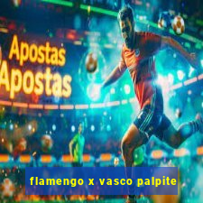 flamengo x vasco palpite