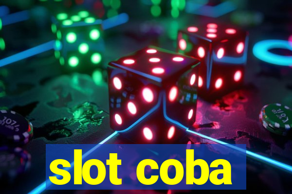 slot coba