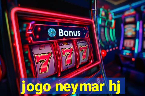 jogo neymar hj