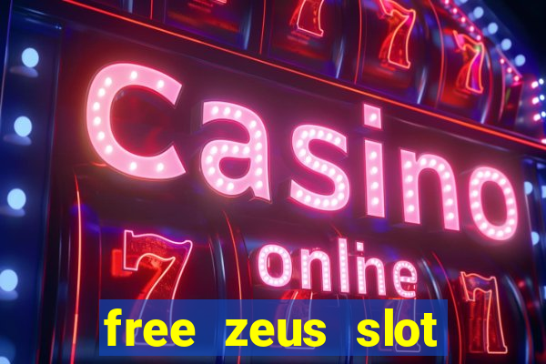 free zeus slot machine game