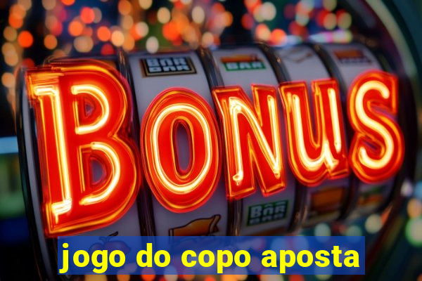 jogo do copo aposta