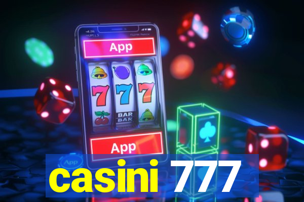 casini 777