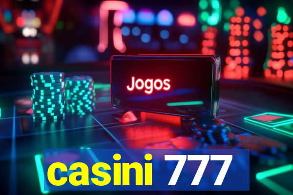 casini 777