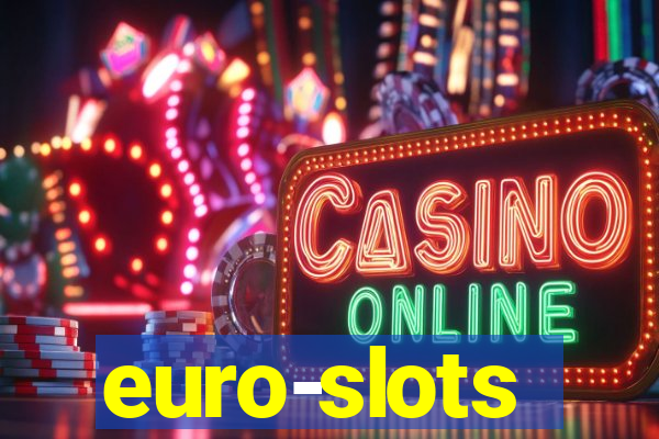 euro-slots