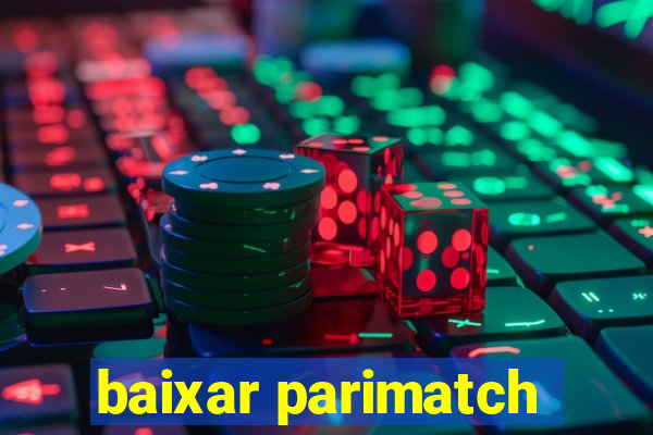 baixar parimatch