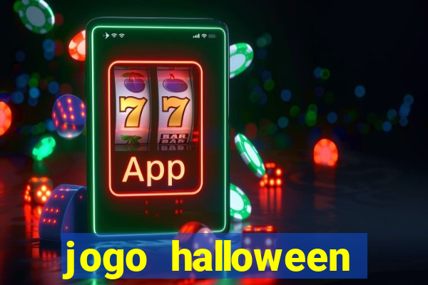 jogo halloween ca莽a niquel gratis