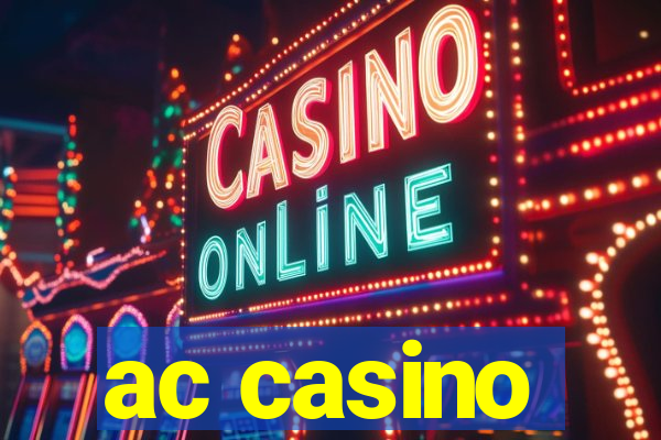 ac casino