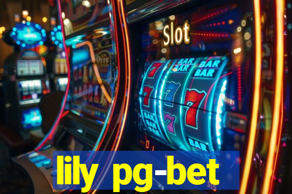 lily pg-bet