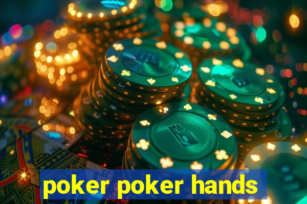 poker poker hands