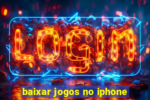 baixar jogos no iphone