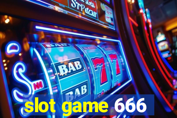 slot game 666