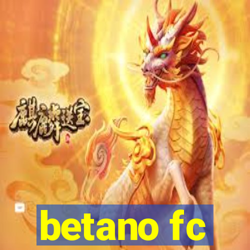 betano fc