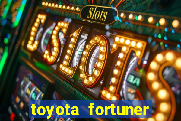 toyota fortuner prices philippines