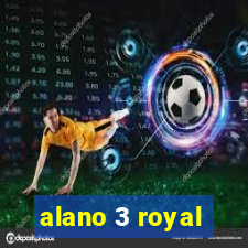 alano 3 royal