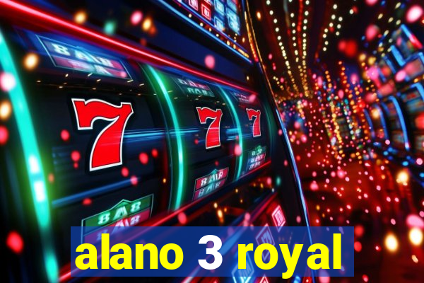 alano 3 royal