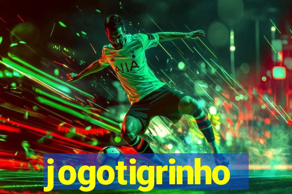 jogotigrinho