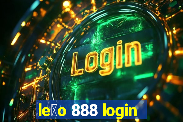 le茫o 888 login