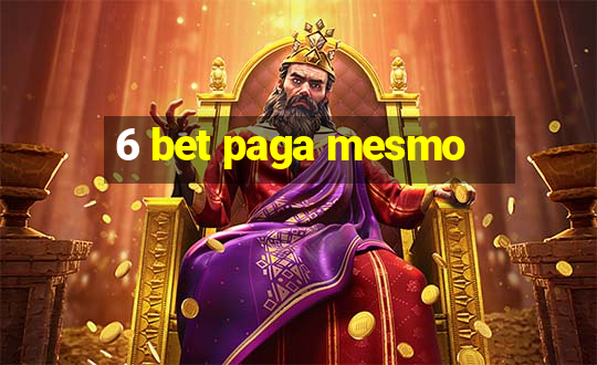 6 bet paga mesmo