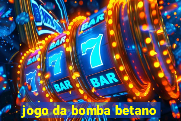 jogo da bomba betano