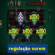 regulação surem