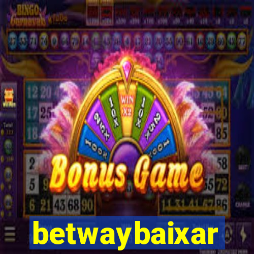 betwaybaixar