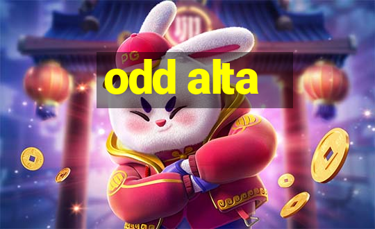 odd alta