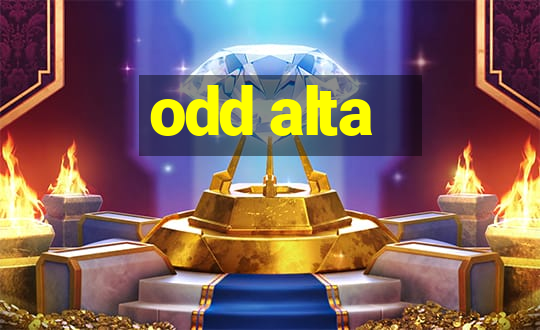 odd alta