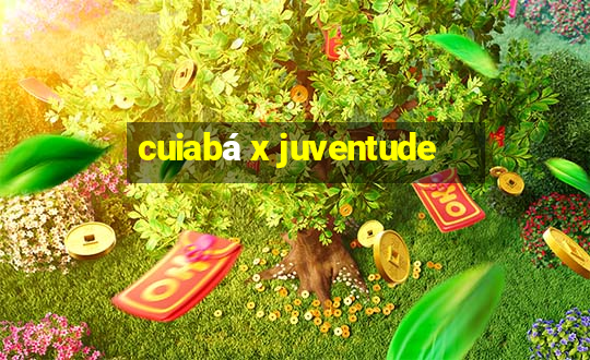 cuiabá x juventude