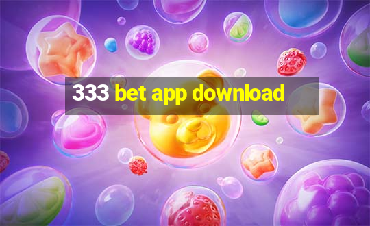 333 bet app download