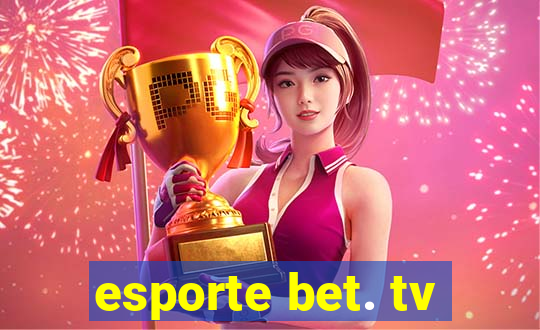 esporte bet. tv