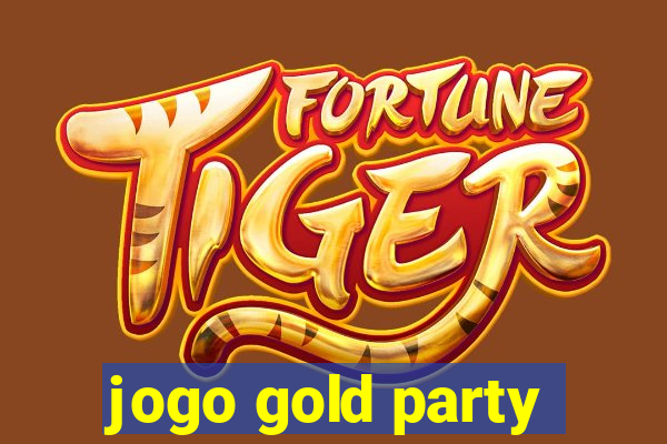 jogo gold party