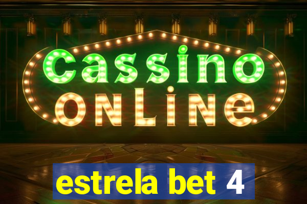 estrela bet 4