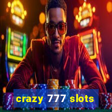 crazy 777 slots