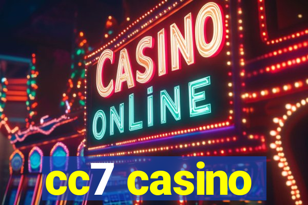 cc7 casino