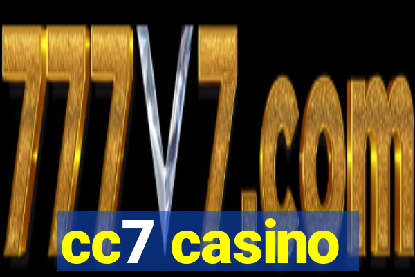 cc7 casino