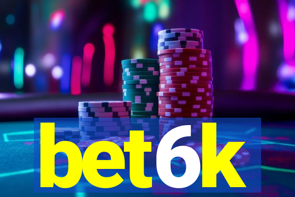 bet6k