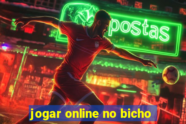 jogar online no bicho