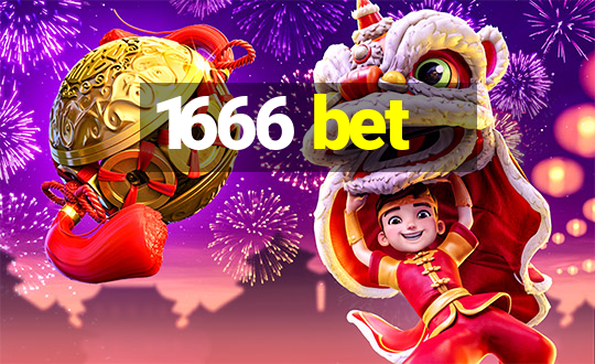 1666 bet