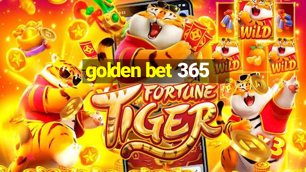 golden bet 365