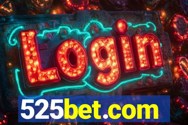 525bet.com