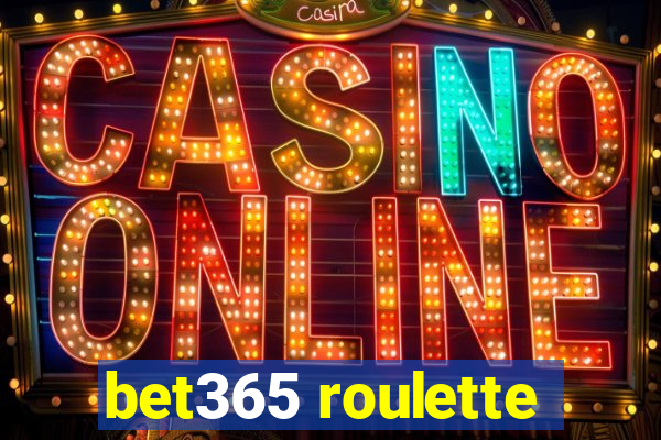 bet365 roulette