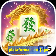 plataformas do jogo fortune tiger