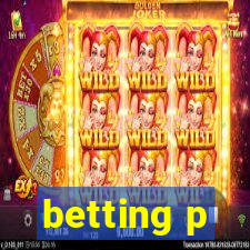 betting p