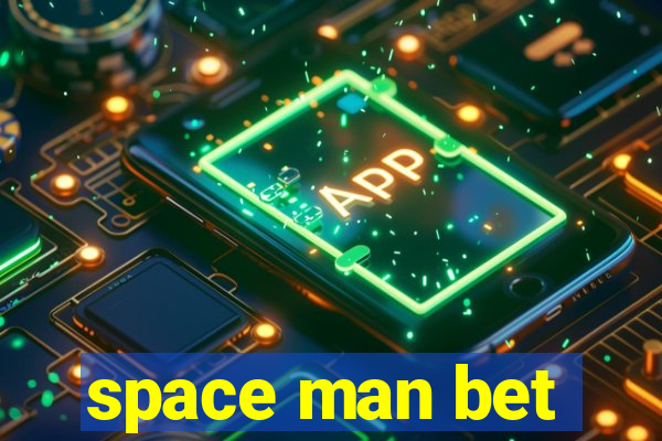 space man bet