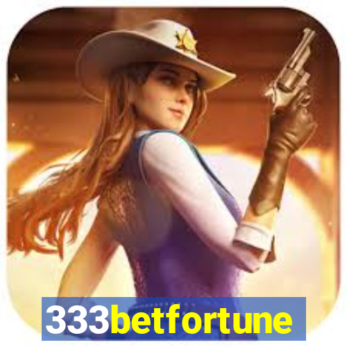 333betfortune