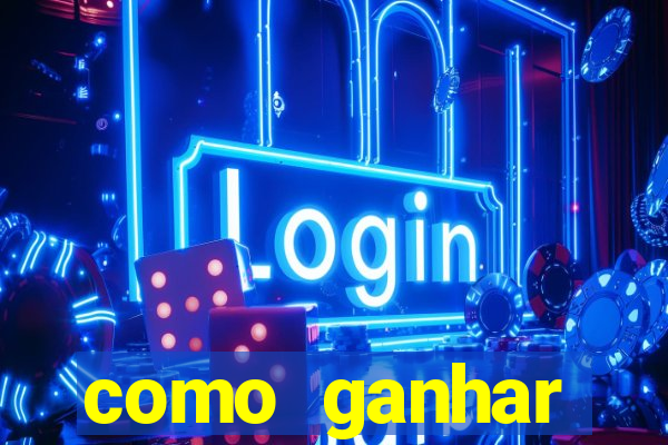 como ganhar dinheiro com aplicativos de jogos