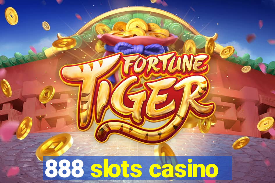 888 slots casino